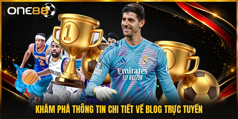 Khám phá thông tin chi tiết về blog trực tuyến