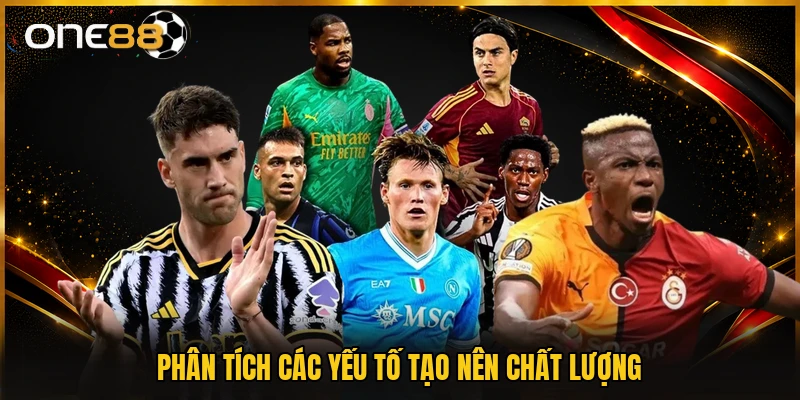 Phân tích các yếu tố tạo nên chất lượng